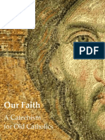 Our Faith A Catechism For Old Catholics (Draft) - 3