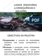 SINISTRALIDADE RODOVIÁRIA CAUSAS, CONSEQUÊNCIAS E SOLUÇÕES Power Point