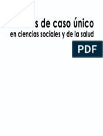 Cabré y Gras (2014) - Diseños de Caso Único en Ciencias Sociales Y de La Salud