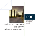 Les Reunions de Cadre en Institut D'education Motrice