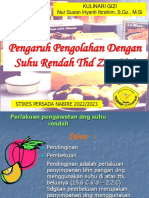Pengaruh Pengolahan Dengan Suhu Rendah THD Zat Gizi: Kulinari Gizi Nur Susan Iriyanti Ibrahim, S.GZ., M.Si