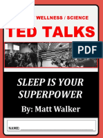 Ted Talks: Sleep Is Your Superpower