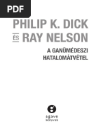 Philip K. Dick & Ray Nelson: A ganümédeszi hatalomátvétel