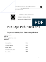 Trabajo Práctico #3: Impedancia Compleja. Ejercicios Prácticos