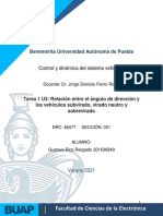 Tarea1U3 - Relación Entre El Ángulo de Dirección y Los Vehículos Subvirado, Virado Neutro y Sobrevirado - 201636949