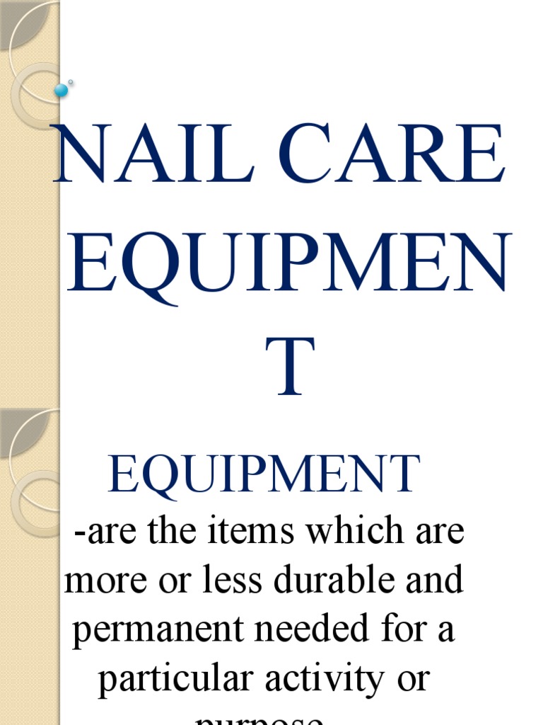 Nail Care EQUIPMENT PDF