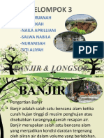 Banjir Dan Longsor (Kelompok 3)