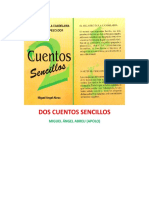 DOS CUENTOS SENCILLOS Por Miguel Ángel Abreu