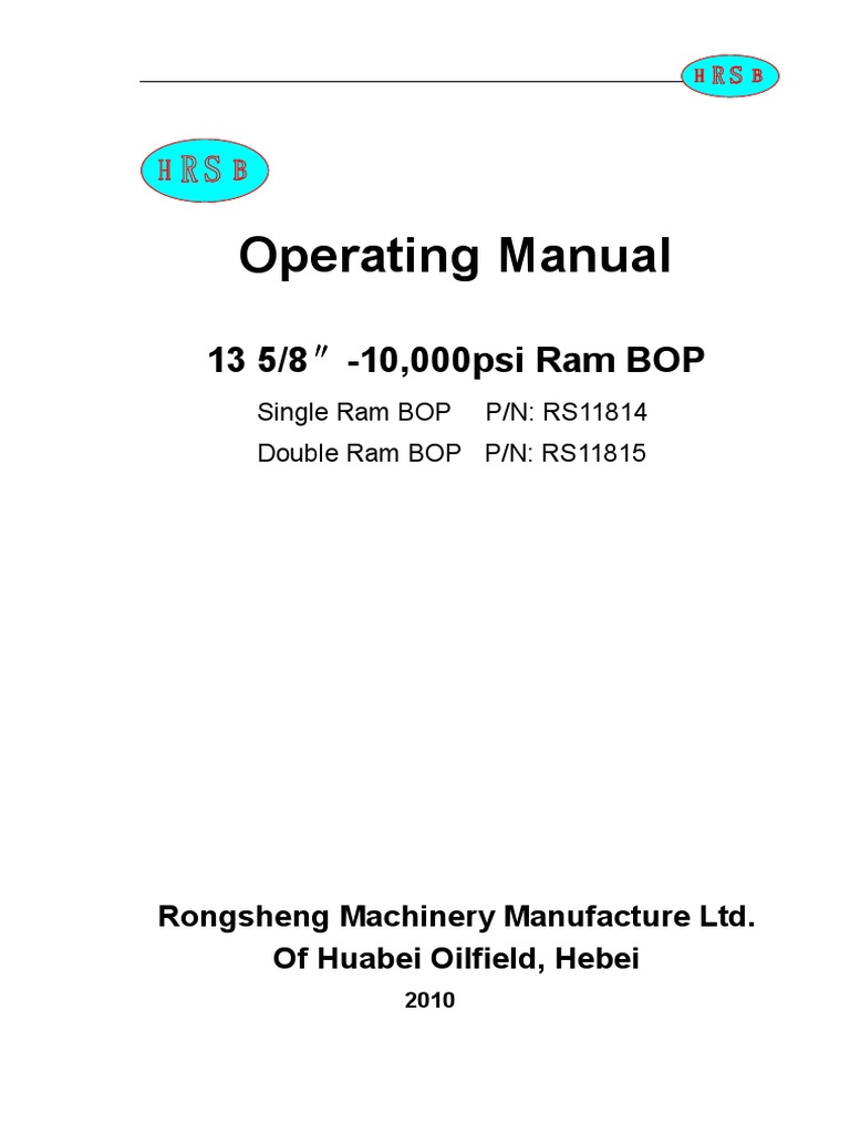 13 5/8" 10K Ram BOP Operating Manual | PDF | Mechanical Engineering ...