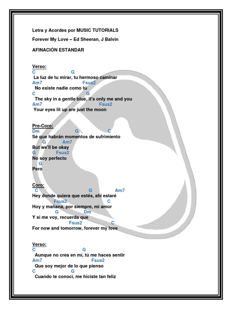 Forever My Love Ed Sheeran J Balvin Letra y Acordes by MUSICTUTORIALS PDF