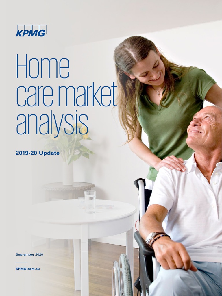 Home Care Market Analysis Report 2020 PDF Australia Partnership