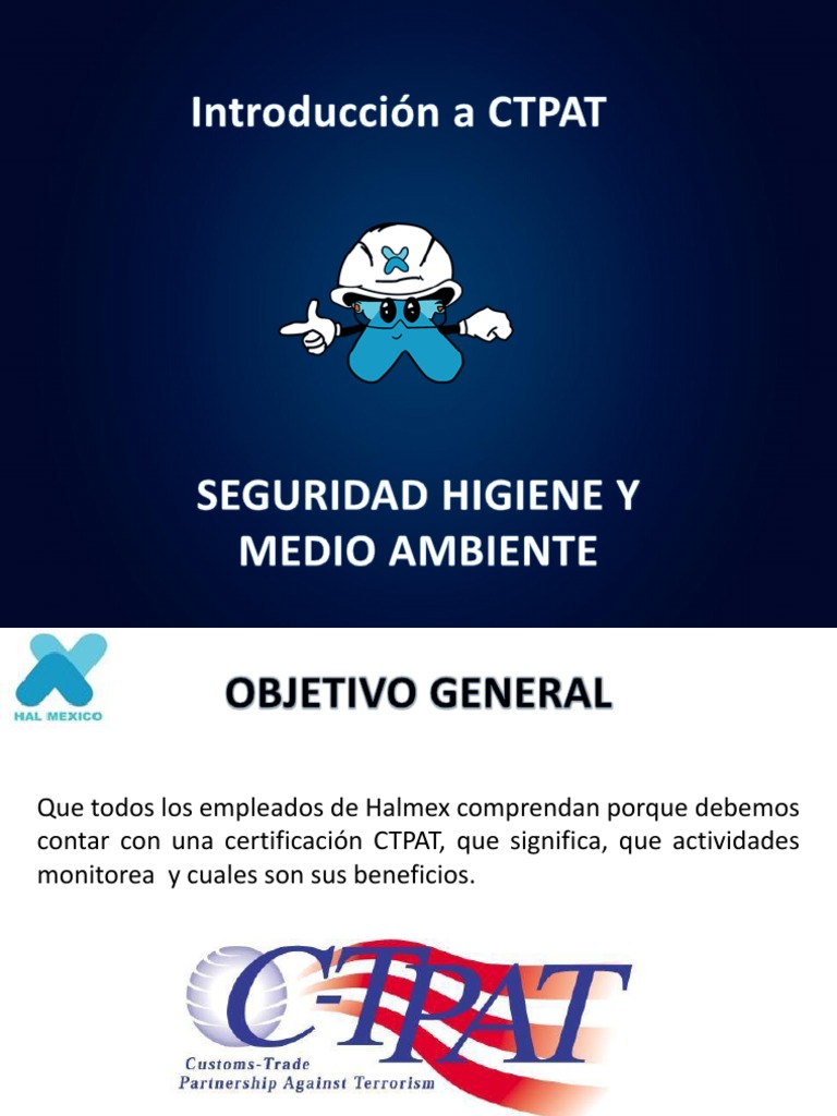 Comprendiendo La Importancia De La Certificación Ctpat Para Halmex