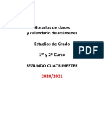 Horarios de Clases y Calendario de Exámenes Estudios de Grado 1 y 2º Curso Segundo Cuatrimestre