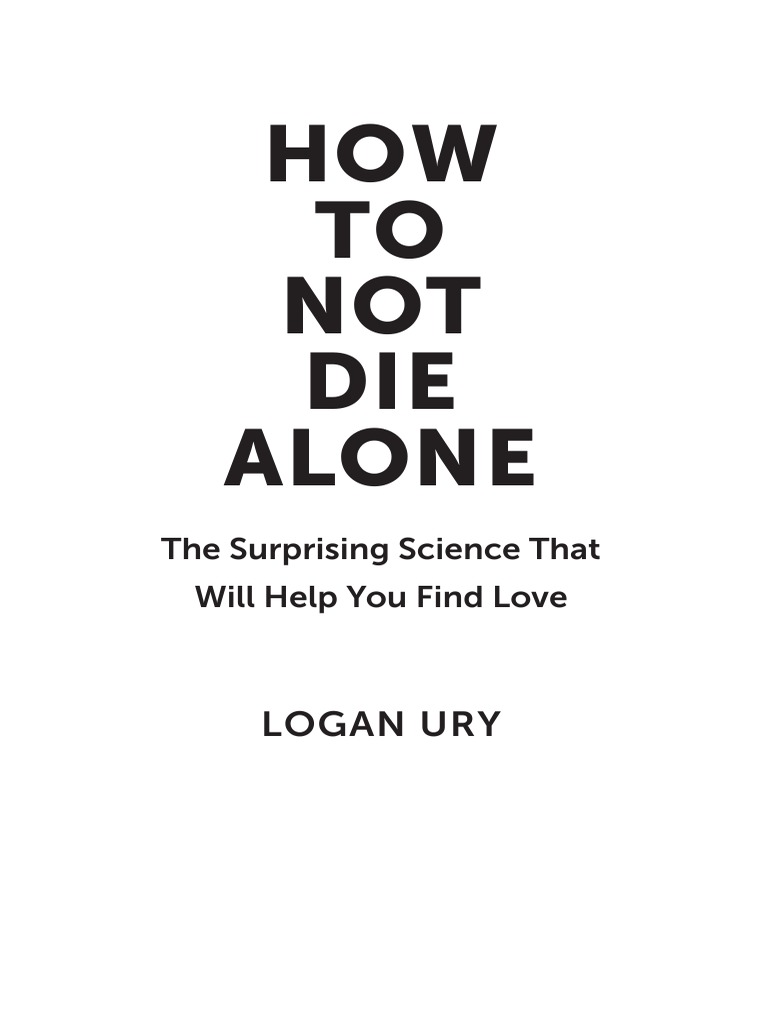 how-to-not-die-alone-pdf-love-workweek-and-weekend