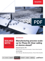Manufacturing Process Scale-Up For Phase III - Clear Sailing or Storms Ahead