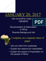JANUARY 20, 2017: Get Out Stuff For Notes and Highlighter Decolonization & Nationalism in Africa Rwanda Background Info