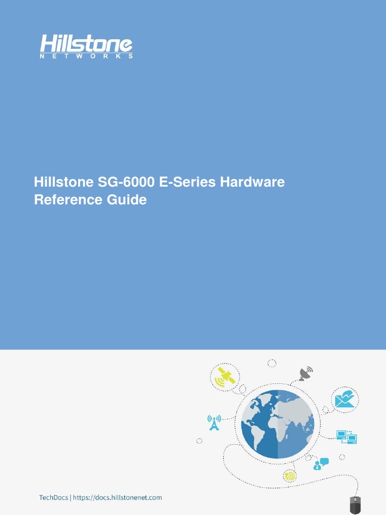 Hillstone SG 6000 E Series Hardware Reference Guide 12 PDF Computer