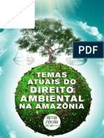 Livro Temas Atuais Do Direito Ambiental Na Amazônia - 21DEZ