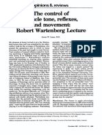 The Control of Muscle Tone, Reflexes, and Movernenk Robert Wartenbeg Lecture
