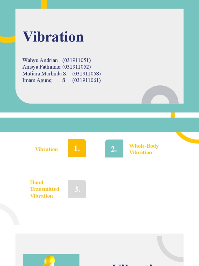B - Kelompok 5 - VIBRATION | PDF | Clinical Medicine | Medical Specialties