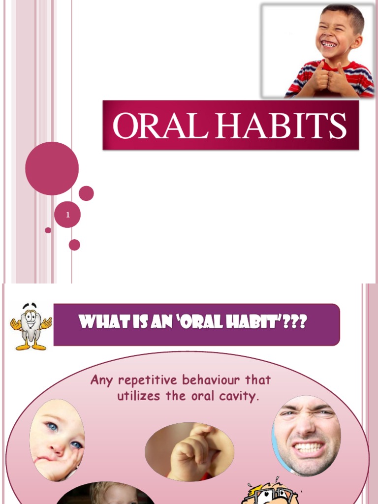 Oral Habits | PDF | Tongue | Human Head And Neck