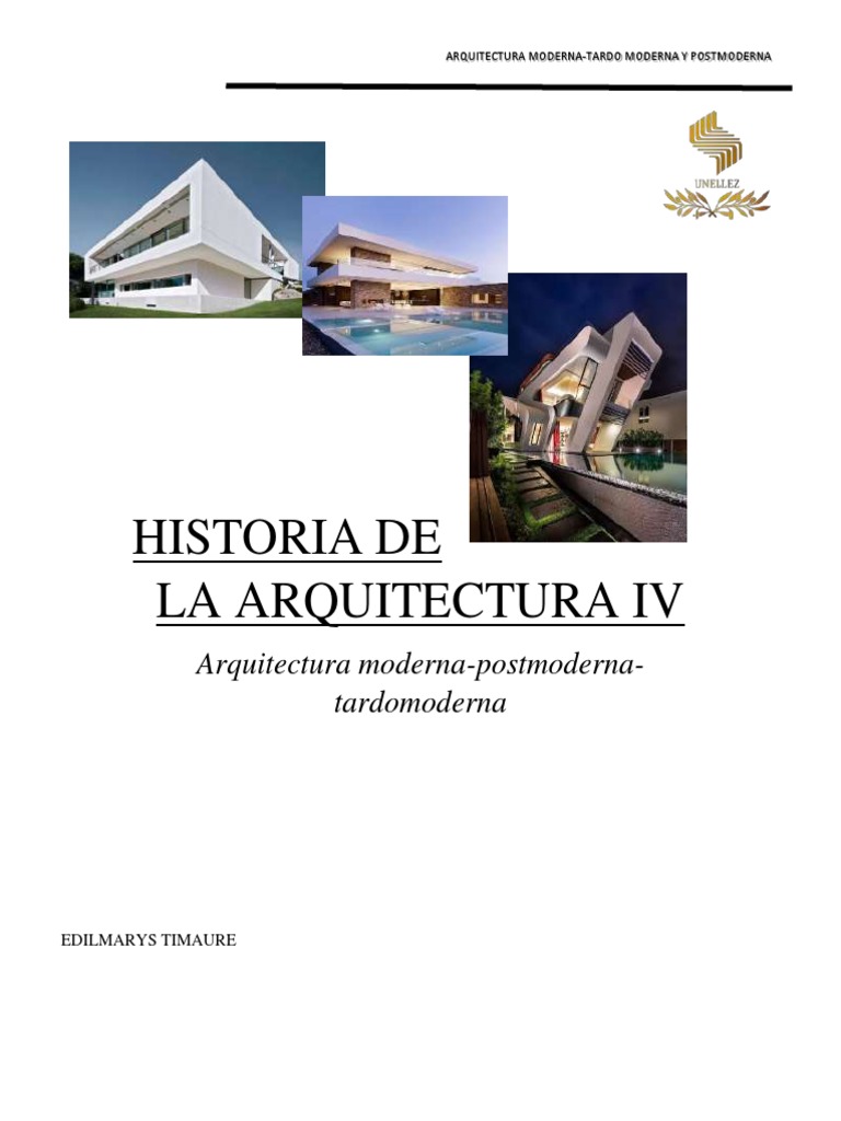 La Evolución De La Arquitectura Moderna Tardomoderna Y Posmoderna En