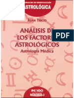 Análisis de Los Factores Astrológicos en Astromedicina Juan Trigo
