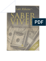 Saber Viver Finaceiramente - LAIR RIBEIRO