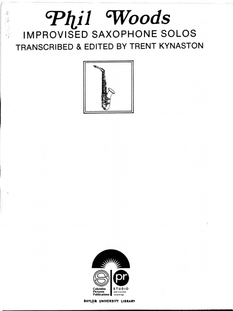 Phil Woods Improvised Saxophone Solos by Phil Woods, Trent Kynaston PDF ...