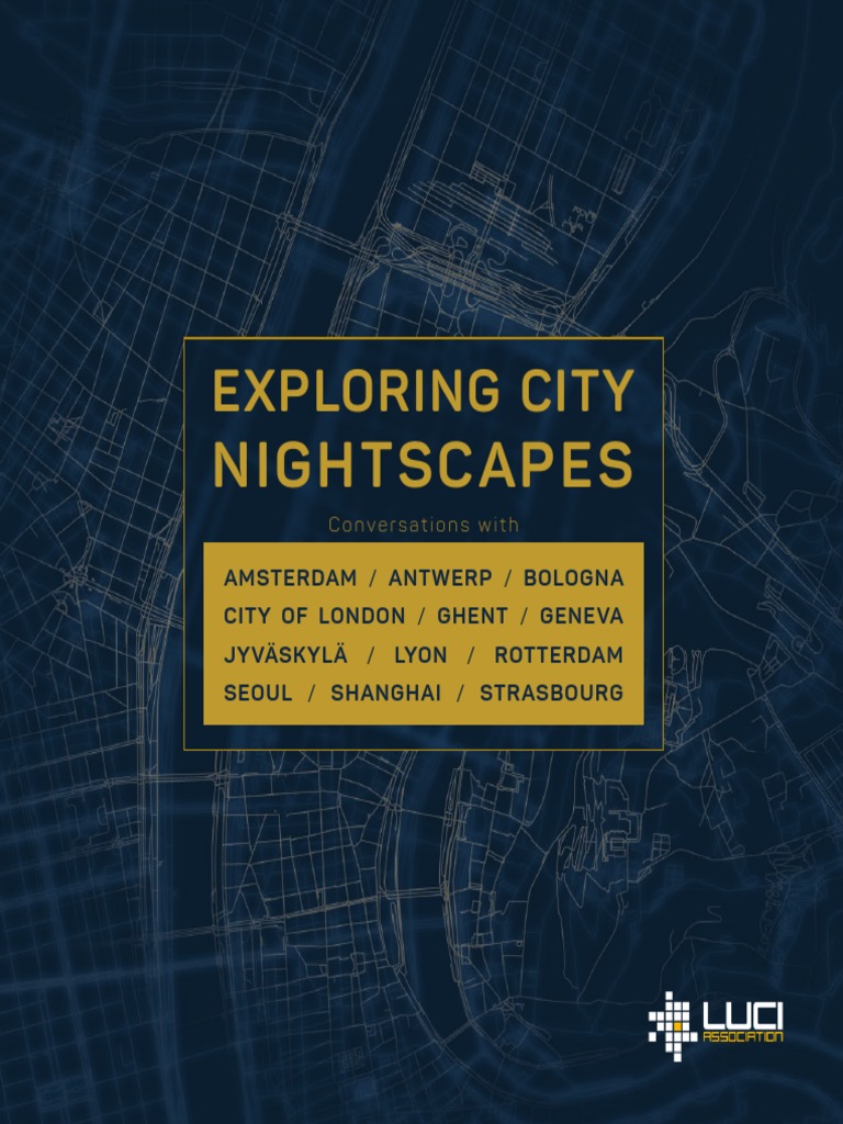 Exploring City Nightscapes Pdf Night Lighting