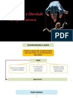 Determinismo e Liberdade Na Ação Humana - Alunos