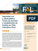 Seguridad Vial y Salud Publica Costos de Atención y Rehabilitación de Heridos en Chile, Colombia y Peru