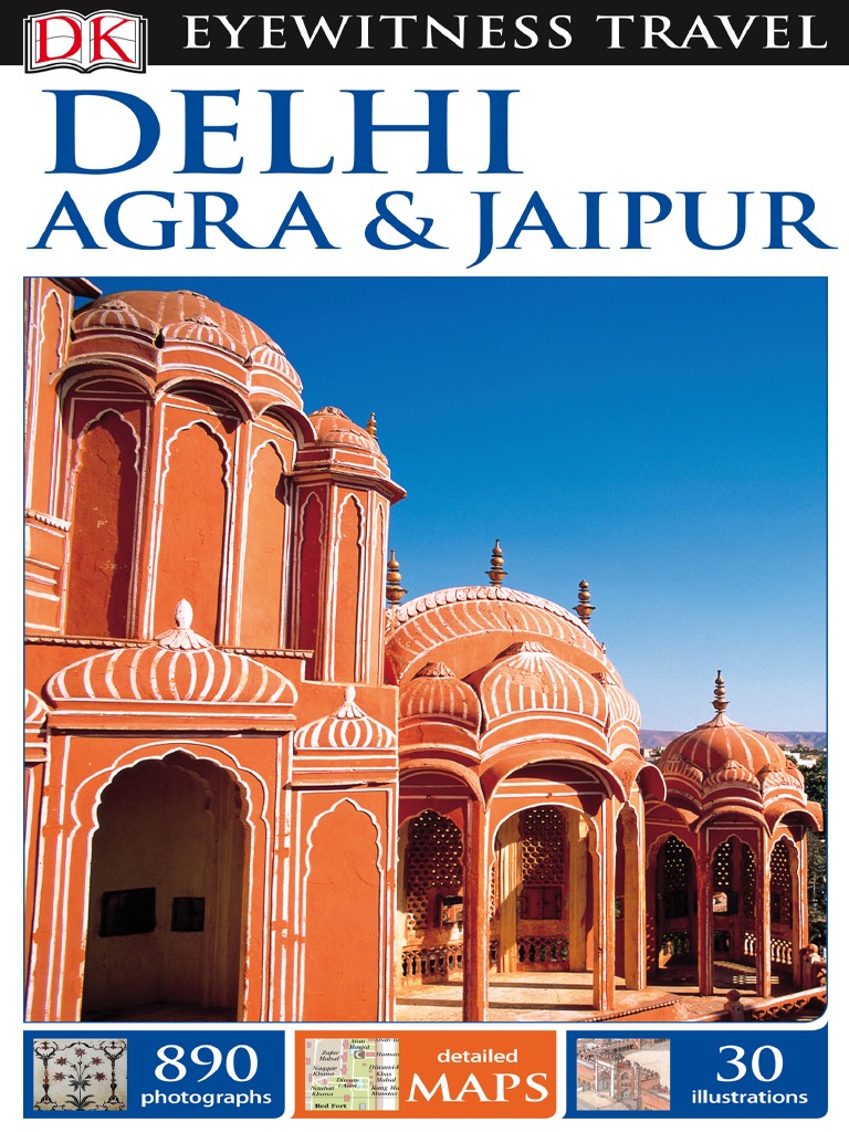 Delhi, Agra and Jaipur (Eyewitness Travel Guides) PDF PDF Delhi picture pic