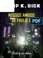 Nossos Amigos de Frolix 8 - Philip K. Dick PDF