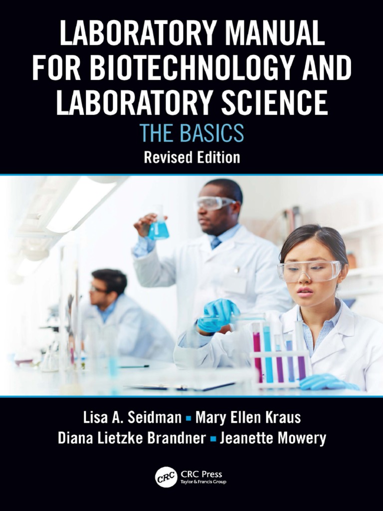 Laboratory Manual For Biotechnology and Laboratory Science The Basics ...