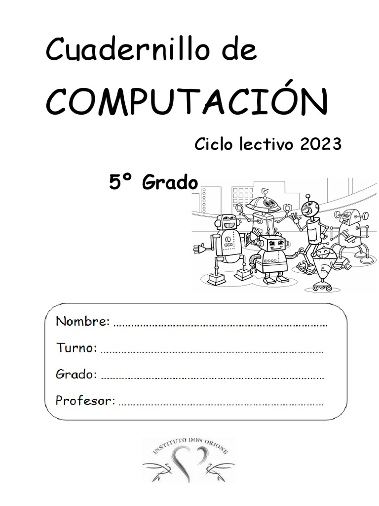 Cuadernillo Computación 5º Grado - 2023 | PDF | Almacenamiento de datos ...