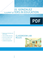 Miss. Gonzalez Computers in Education: Class Policies