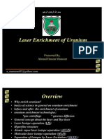 Laser Enrichment of Uranium