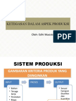 Ke 5 Ketegasan Dalam Proses Produksi