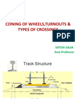 5.1 Coning of Wheels - Turnouts - Types of Crossings