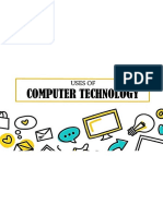 Uses of Computer Technology