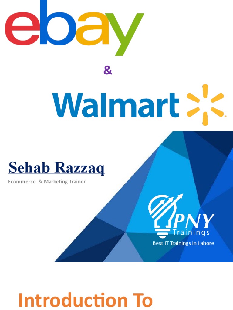 Ebay and Walmart Orientation PDF E Bay Walmart