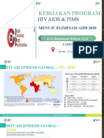 Kebijakan Program HIV AIDS Dan PIMS