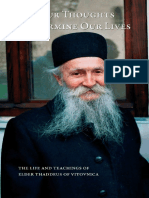 Our Thoughts Determine Our Lives The Life and Teachings of Elder Thaddeus of Vitovnica (Elder Thaddeus)