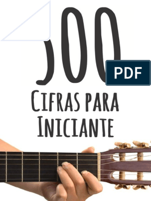 500 cifras para iniciantes: um guia completo de acordes para músicos  iniciantes | PDF | Músicos