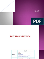 Unit 2 - Past Tenses Revision