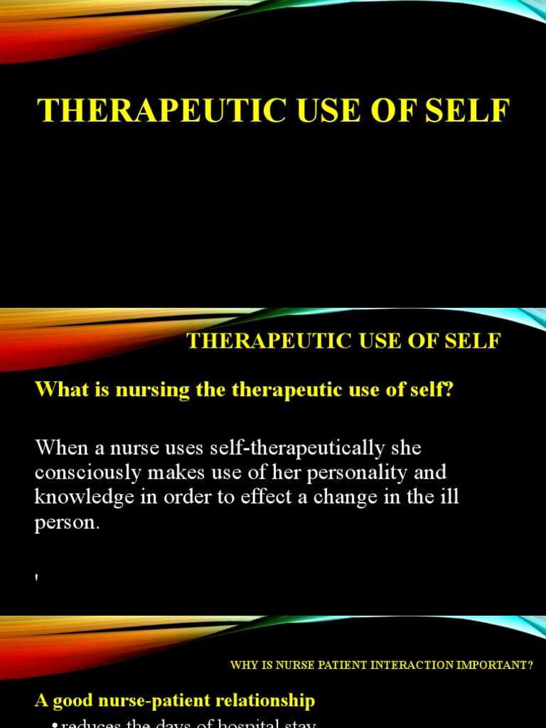 B Midterm Therapeutic Use of Self | PDF | Nursing | Psychology