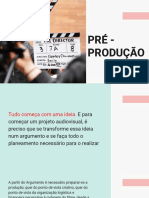 Pré - Produção