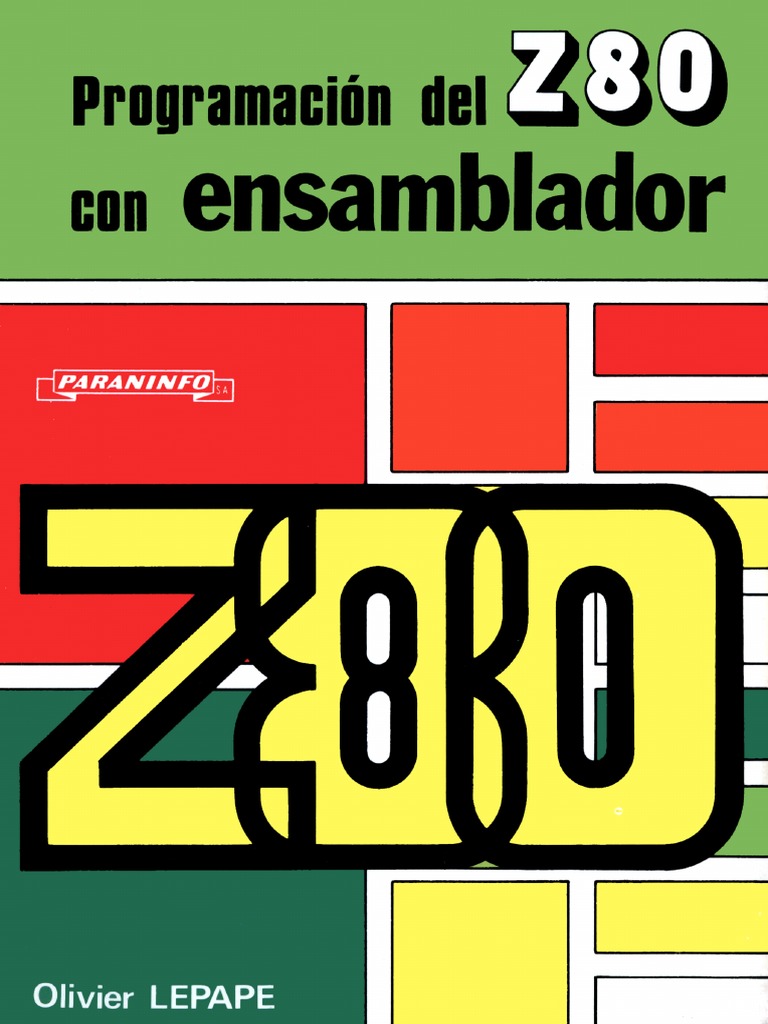 Z80 Assembly Language Programming by Lance A Leventhal