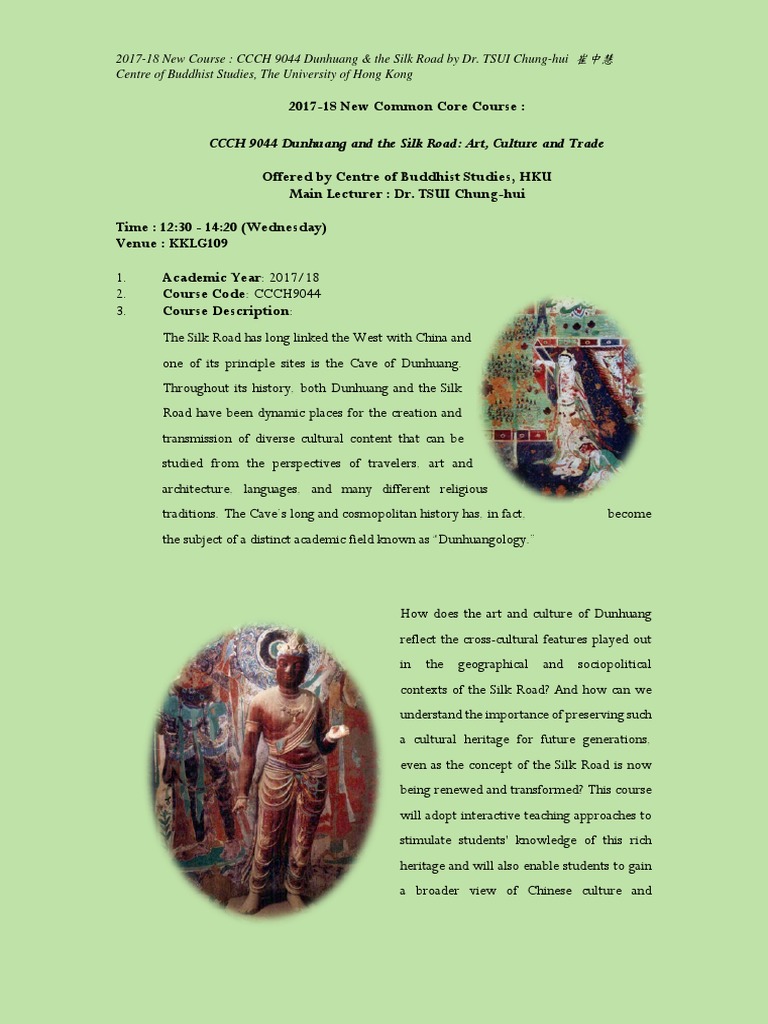 New Course CCCH 9044 Dunhuang Silk Road PDF Silk Road